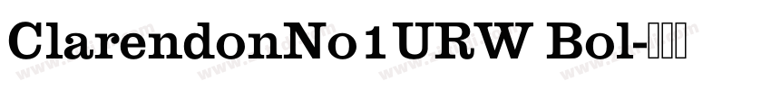 ClarendonNo1URW Bol字体转换